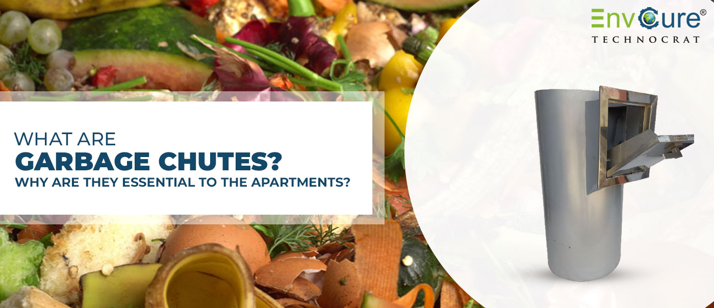 What are garbage chutes? Why are they essential to the apartments?