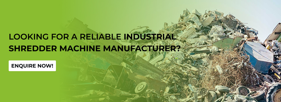 industrial shredder machine manufacturer